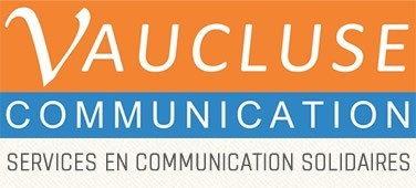 Assocation Vaucluse Communication, Aides et services en communication Agence de communication Avignon, Sociale & Solidaire
